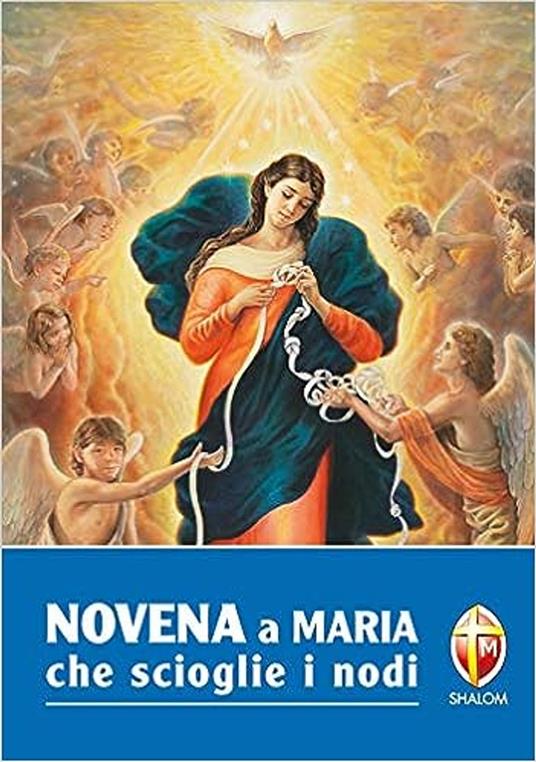 Novena a Maria che scioglie i nodi - Autori vari - ebook