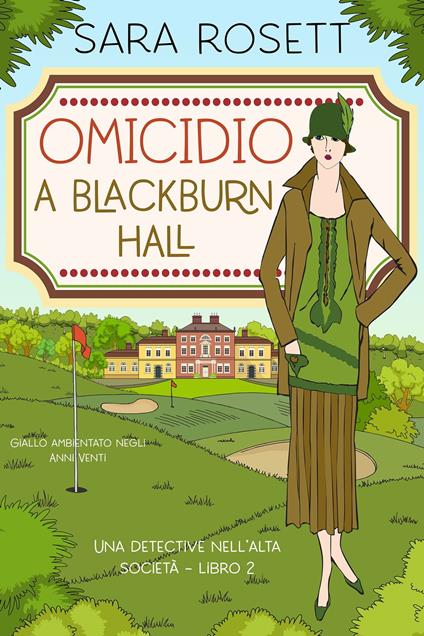 Omicidio a Blackburn Hall - Sara Rosett - ebook