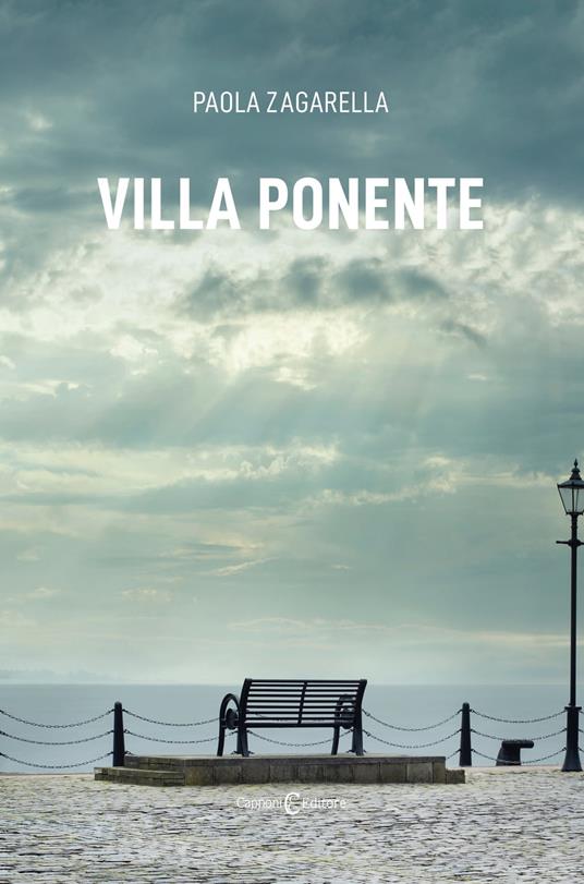 Villa Ponente - Capponi Editore,Paola Zagarella - ebook