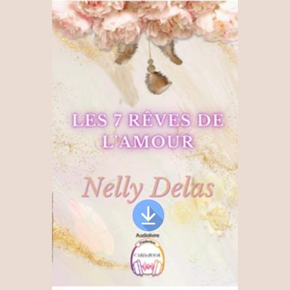 Les 7 rêves de l'amour