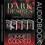 Dark Desires: Books 1-5