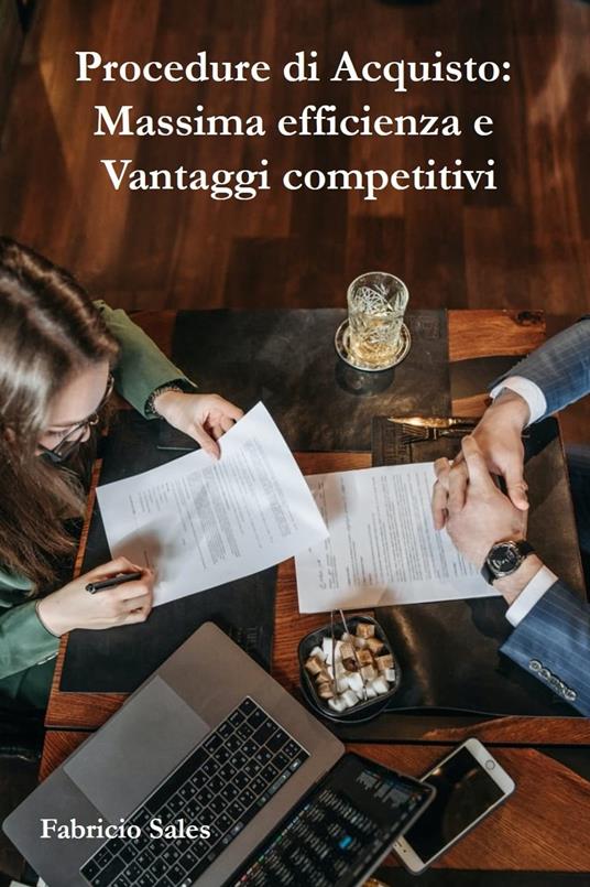 Procedure di Acquisto: Massima efficienza e Vantaggi competitivi - Fabricio Silva - ebook