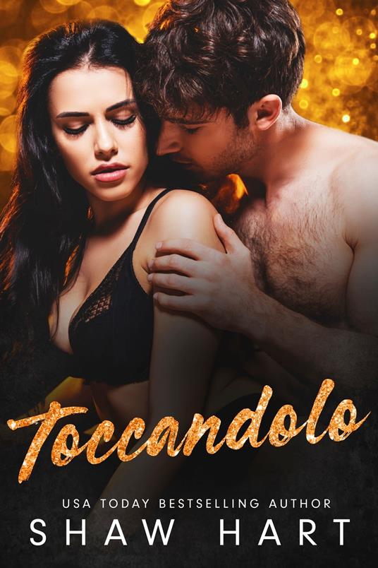 Toccandolo - Shaw Hart - ebook
