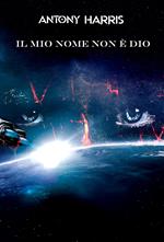 IL mio nome non è Dio