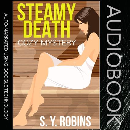 Steamy Death