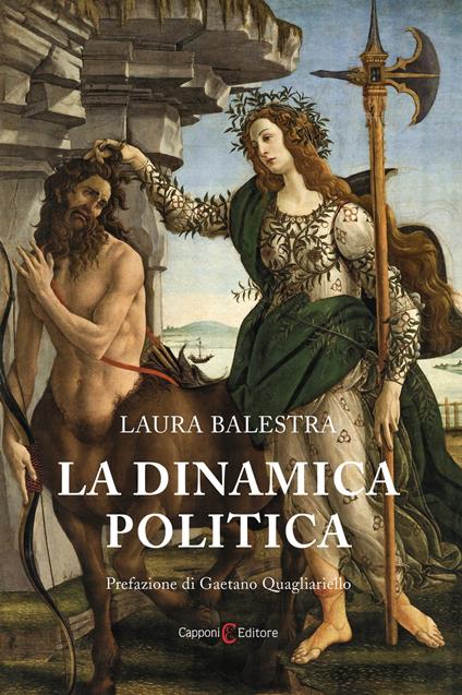La dinamica politica - Laura Balestra - ebook