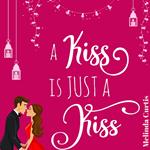 A Kiss is Just a Kiss
