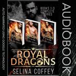 Royal Dragons: Books 1-3 (Complete Series)