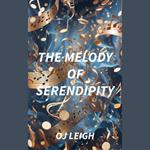 The Melody of Serendipity