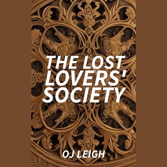 The Lost Lover's Society