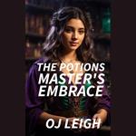 The Potion Master's Embrace