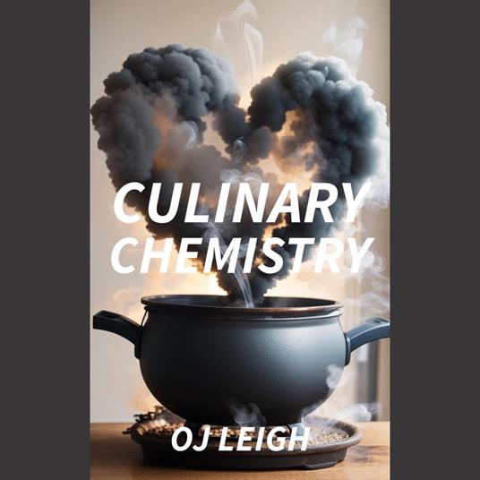 Culinary Chemistry