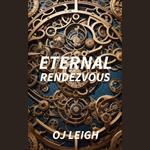 Eternal Rendezvous