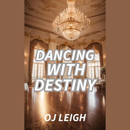 Dancing with Destiny