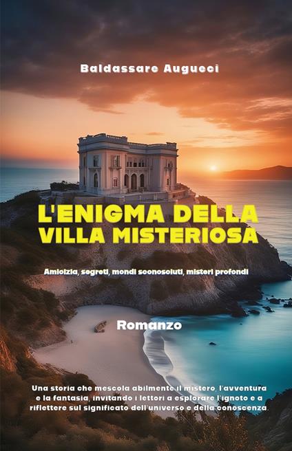 L’enigma della villa misteriosa - Baldassare Augueci - ebook