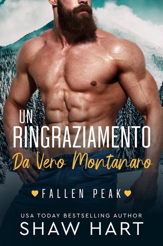 Un Ringraziamento da Vero Montanaro - Shaw Hart - ebook