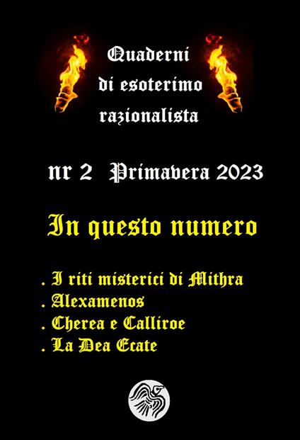 Quaderni di Esoterismo Razionalista n 2 - Marco Enrico de Graya,M. Gargoyle - ebook