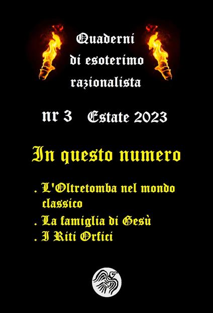 Quaderni di Esoterismo Razionalista N 3 - Marco Enrico de Graya,M. Gargoyle - ebook