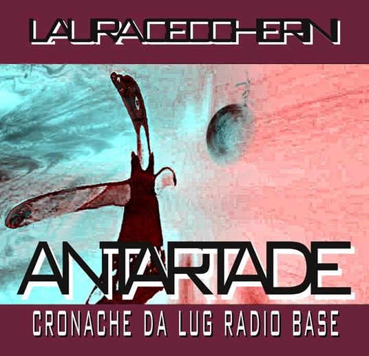 AntartAde - Laura Ceccherini - ebook