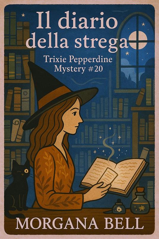 Il diario della strega - Morgana Bell - ebook