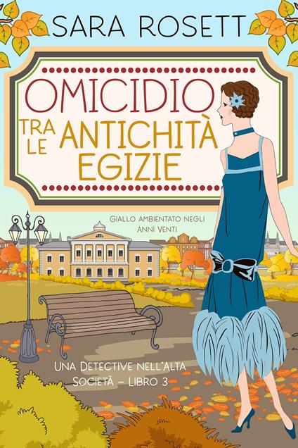 Omicidio tra le Antichità Egizie - Sara Rosett - ebook