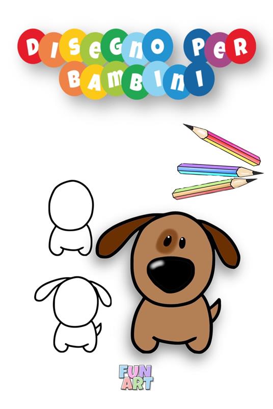 Disegno Per Bambini - Fun Art - ebook
