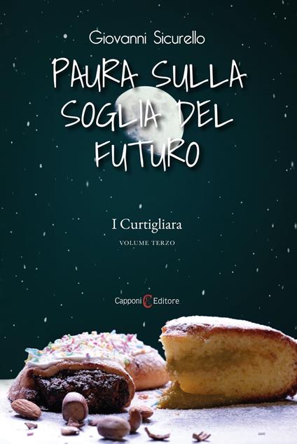 Paura sulla soglia del futuro - Giovanni Sicurello - ebook