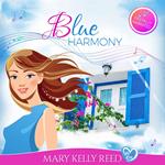 Blue Harmony (Full Cast - AI Narrated)
