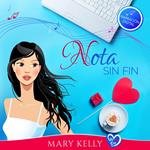 Nota sin fin (Reparto Completo - Narración Digital)