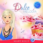 Dulce melodía (Reparto Completo - Narración Digital)