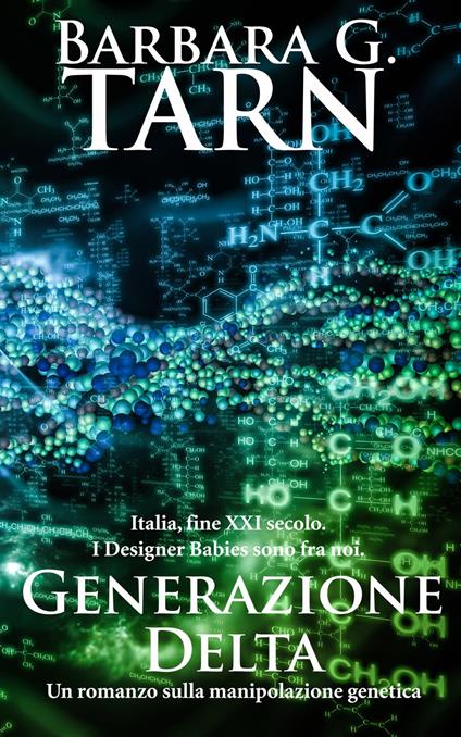 Generazione Delta - Barbara G.Tarn - ebook