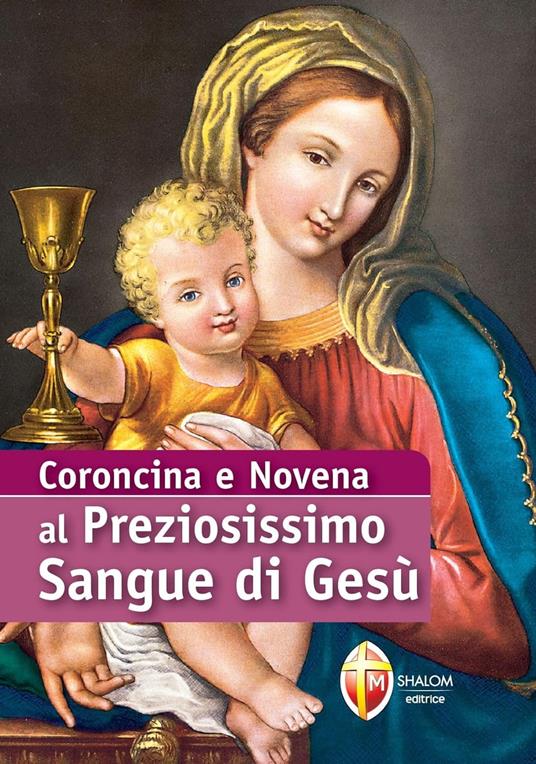Coroncina e Novena al Preziosissimo Sangue di Gesù - Don Giuseppe Brioschi - ebook