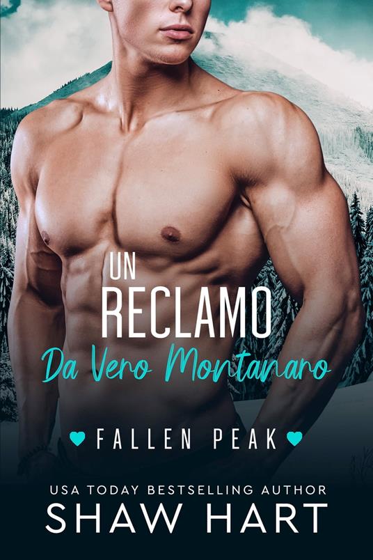 Un Reclamo da Vero Montanaro - Shaw Hart - ebook