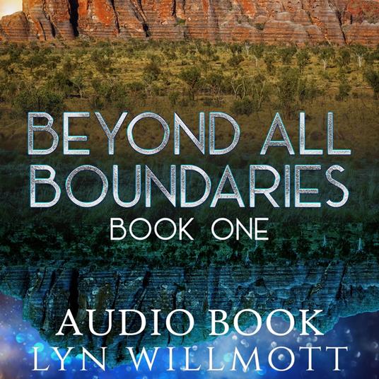 Beyond All Boundaries Trilogy Book 1