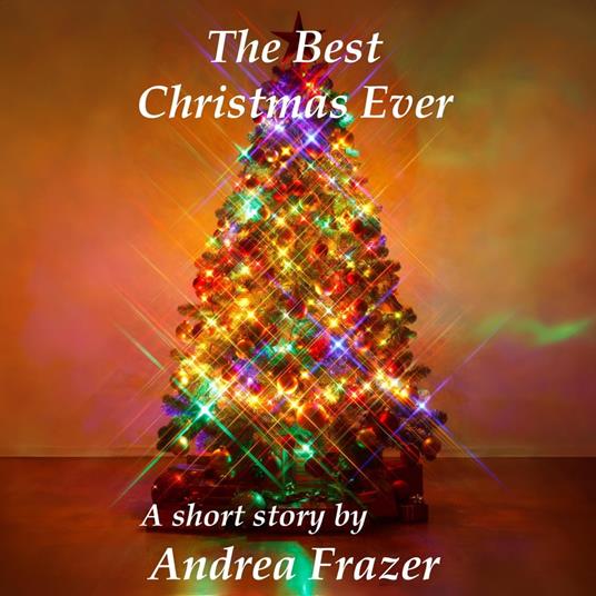 The Best Christmas Ever