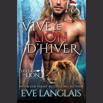 Vive le Lion d’hiver