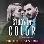 Study in Color: An Enemies-to-Lovers Romance