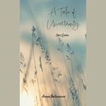 A Tale of Uncertainty