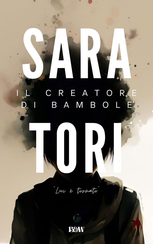 Il creatore di bambole - Sara Tori - ebook