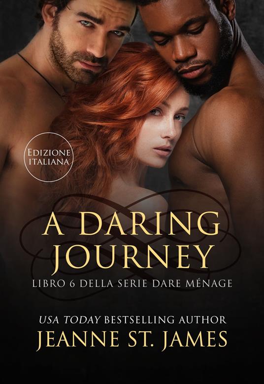 A Daring Journey - Jeanne St. James - ebook