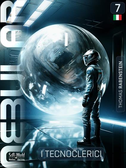 NEBULAR 7: I Tecnoclerici - Thomas Rabenstein - ebook
