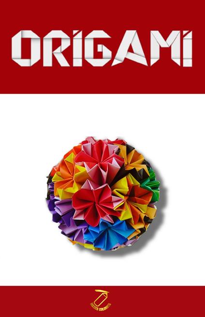 ORIGAMI - MATITA COLORATA - ebook