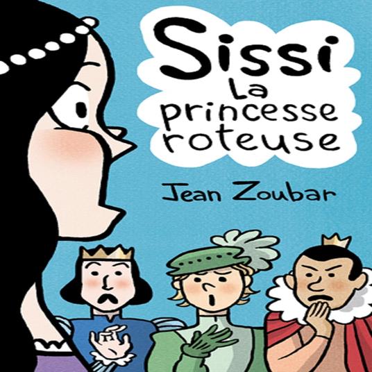 Sissi, la princesse roteuse