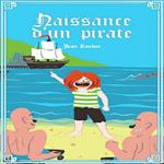 Naissance d'un pirate