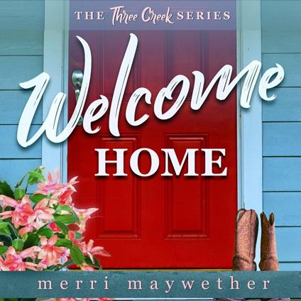 Welcome Home