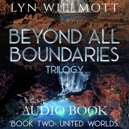 Beyond All Boundaries Trilogy Book 2