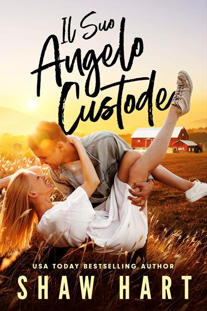 Il Suo Angelo Custode - Shaw Hart - ebook