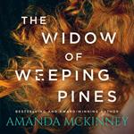 The Widow of Weeping Pines