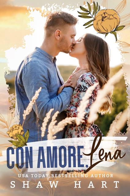 Con Amore, Lena - Shaw Hart - ebook