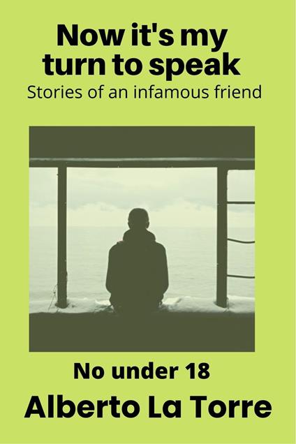 The infamous friend - Alberto Latorre - ebook